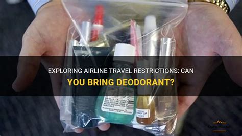 Can You Fly With Spray Deodorant: Exploring Odd Travel Regulations and Personal Hygiene Routines